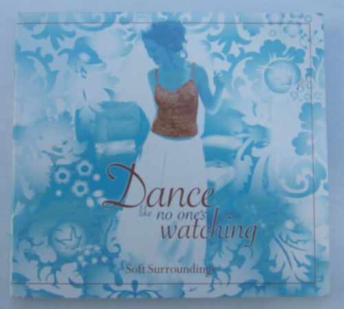 Dance Like No One's Watching/Dance Like No One's Watching