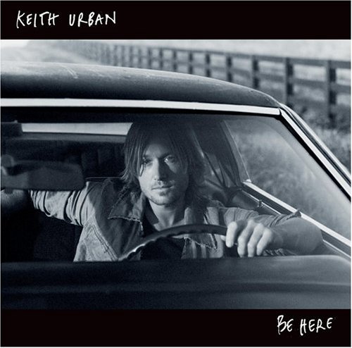 Keith Urban/Be Here