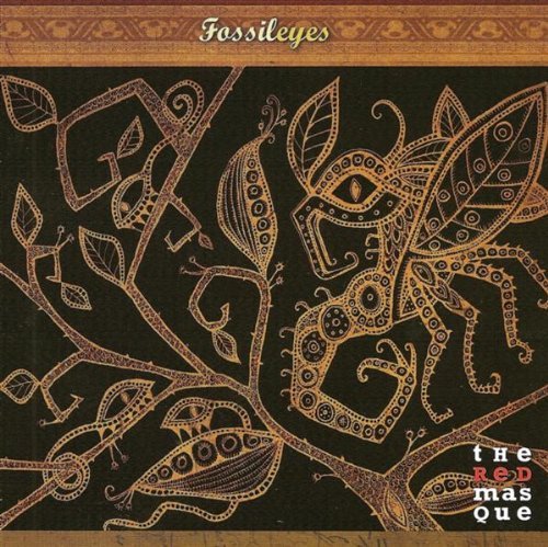 Red Masque/Fossil Eyes