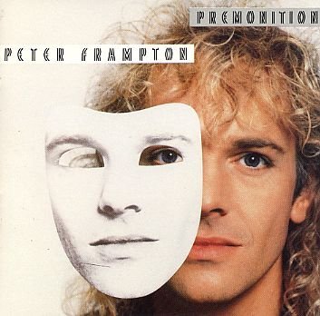 Peter Frampton/Premonition