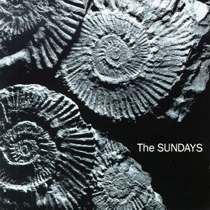 The Sundays/Reading, Writing And Arithmetic