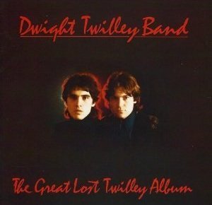 Dwight Twilley Band/Great Lost Twilley Album