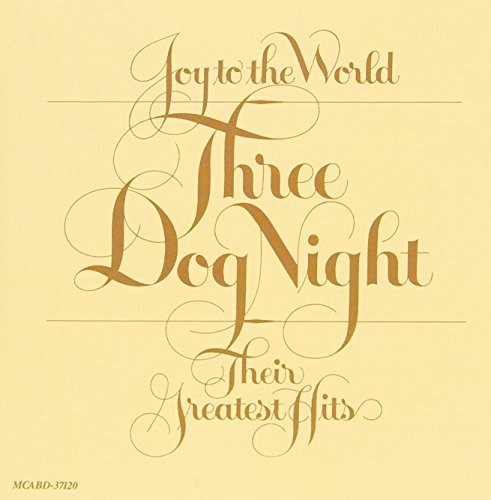 Three Dog Night/Greatest Hits