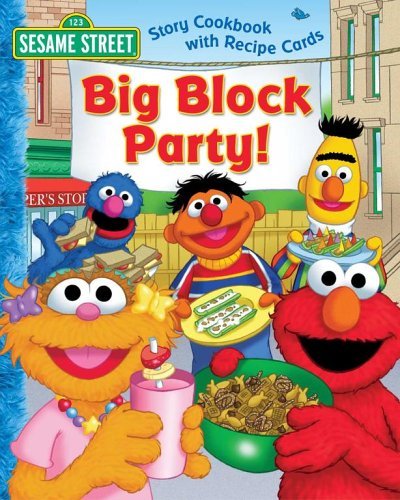 Deborah November Sesame Street Big Block Party! Story Cookbook Wit 