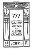 Aleister Crowley 777 & Other Qabalistic Writings Of Aleister Crowle Revised 
