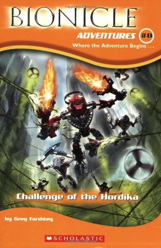 Greg Farshtey/Challenge Of The Hordika