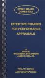 Neal James E. Jr. Effective Phrases For Performance Appraisals A Guide To Successful Evaluations 0012 Edition; 