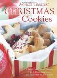 Nanette Anderson World's Greatest Christmas Cookies A Sweet Collection Of Recipes Tips & Decorating 