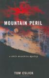 Tom Eslick Mountain Peril (white Mountains Mysteries) White Mountains Mysteries 