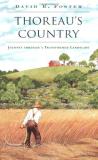 David R. Foster Thoreau's Country Journey Through A Transformed Landscape Revised 
