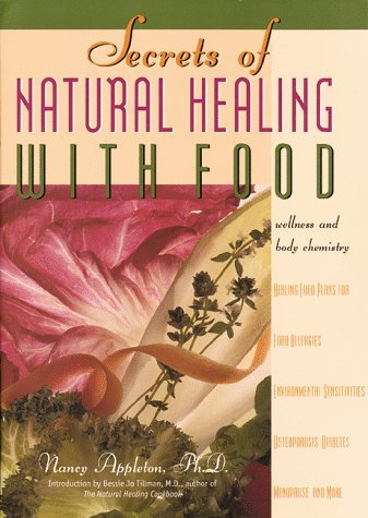Nancy Appleton Secrets Of Natural Healing With Food 
