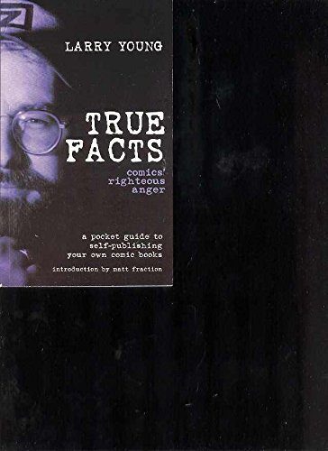 Larry Young/True Facts@ Comics' Righteous Anger
