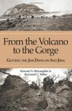 Howard N. Mclaughlin Jr From The Volcano To The Gorge Getting The Job Done On Iwo Jima 