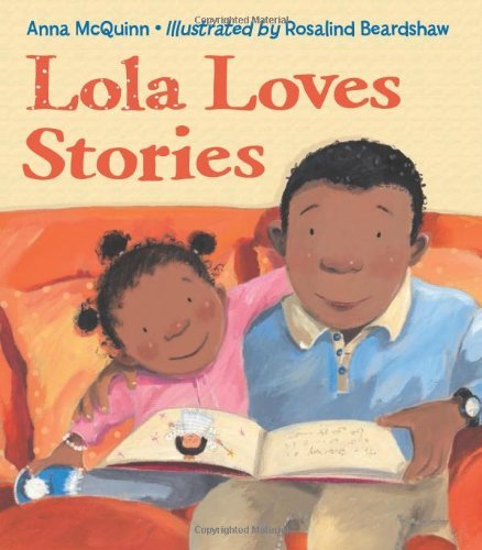 Anna McQuinn/Lola Loves Stories