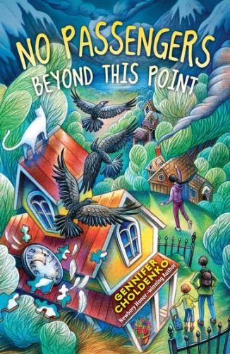 Gennifer Choldenko/No Passengers Beyond This Point
