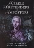 Cheesman Clive Williams Jonathan Rebels Pretenders & Imposters 