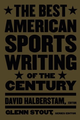 David Halberstam/Best American Sports Writing Of The Century,The