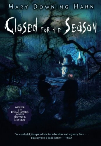 Mary Downing Hahn/Closed for the Season