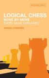 Irving Chernev Logical Chess Move By Move Every Move Explained 0002 Edition;revised 