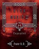 Frater U. D. High Magic Ii Expanded Theory And Practice 