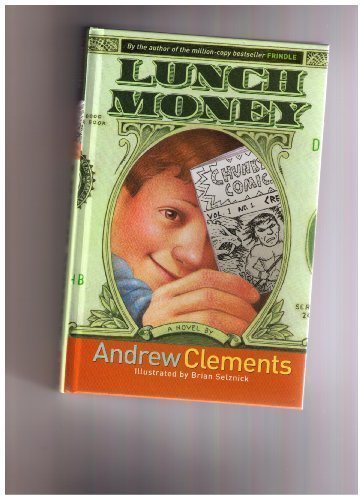 Andrew Clements/Lunch Money