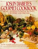 Bonnie Sanders Polin Joslin Diabetes Gourmet Cookbook Heart Health 