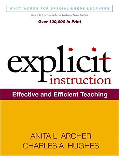 Anita L. Archer Explicit Instruction Effective And Efficient Teaching 
