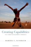 Martha Craven Nussbaum Creating Capabilities The Human Development Approach 
