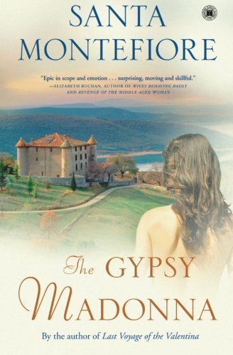 Santa Montefiore/The Gypsy Madonna