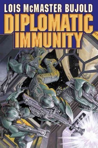 Lois Mcmaster Bujold Diplomatic Immunity 