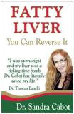 Sandra Cabot M. D. Fatty Liver You Can Reverse It 
