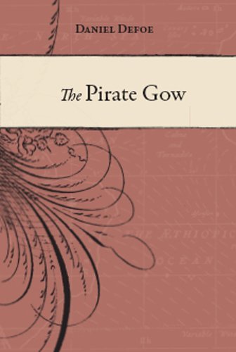Daniel Defoe/Pirate Gow,The