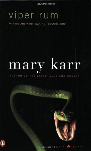 Mary Karr Viper Rum 