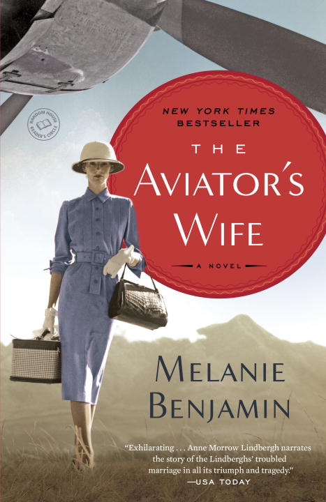 Melanie Benjamin/The Aviator's Wife