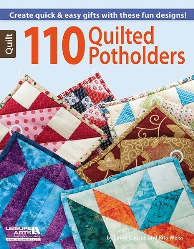 Rita Weiss 110 Quilted Potholders 
