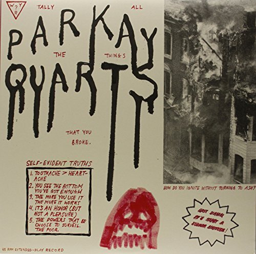 Parquet Courts/Tally All The Things That You