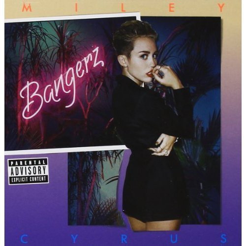 Miley Cyrus/Bangerz@Explicit Version