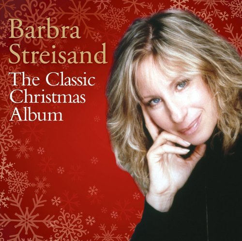 Barbra Streisand/Classic Christmas Album