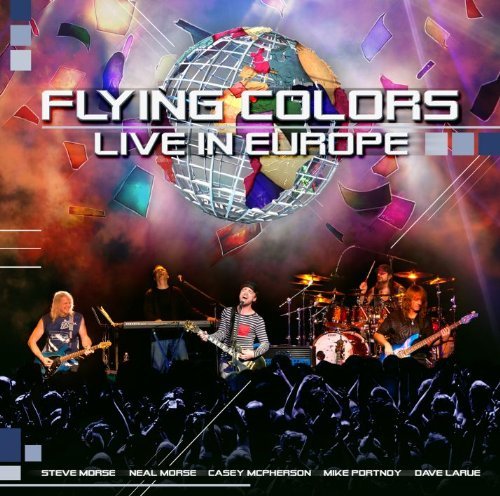 Flying Colors/Live In Europe