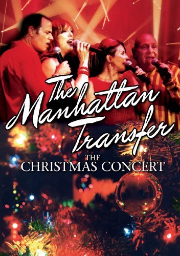 Christmasconcert/Manhattan Transfer@Nr