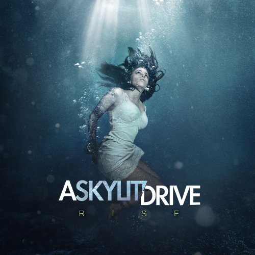 Skylit Drive/Rise