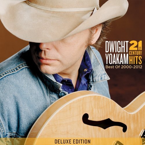 Dwight Yoakam/21st Century Hits: Best Of 200@Incl. Dvd