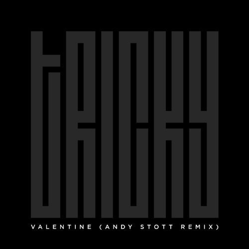 Tricky/Valentine Ep