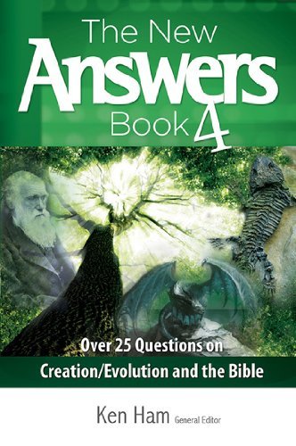 Ken Ham The New Answers Book 4 