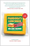 Melanie Warner Pandora's Lunchbox How Processed Food Took Over The American Meal 