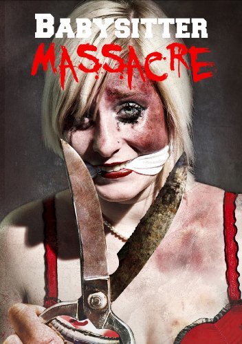 Babysitter Massacre/Babysitter Massacre@Nr