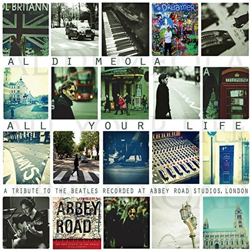 Al Di Meola/All Your Life: A Tribute To Th@Digipak