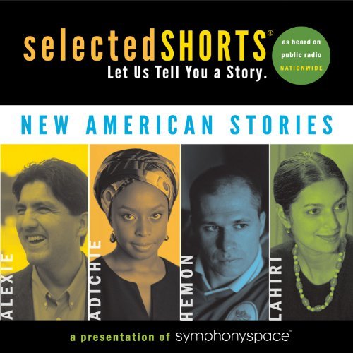 Jhumpa Lahiri Selected Shorts New American Stories 