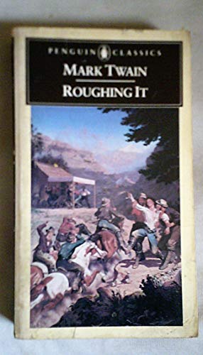 Mark Twain Roughing It 
