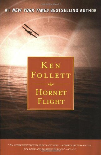 Ken Follett/Hornet Flight